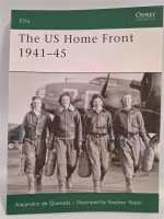 Osprey Eli 161 The US Home Front 1941-45 Frauen im Krieg Woman Stay Soldaten