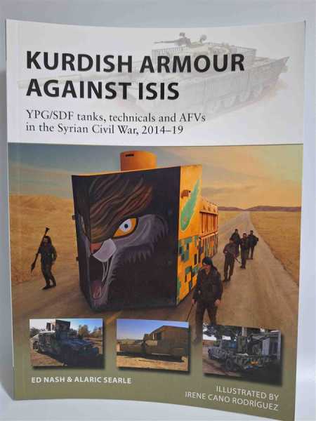 Osprey New Vanguard 299 Kurdish Armour Against ISIS Terror Syrien Civil War