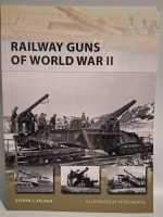 Osprey New Vanguard 231 Railway Guns Of World War II Eisenbahngeschütz DORA