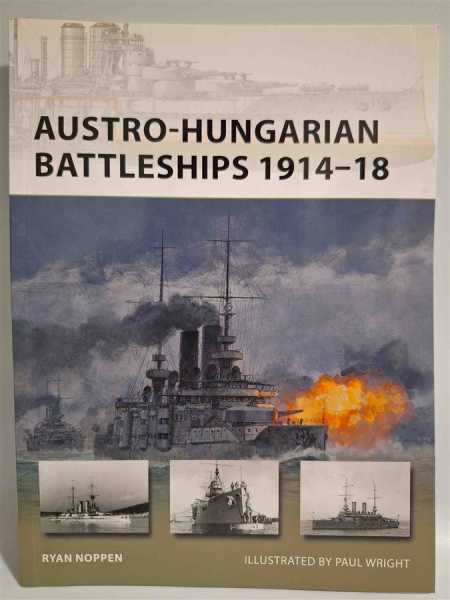 Osprey New Vanguard 193 Austro-Hungarian Battleships 1914-1918 Marine 1. WK Navy