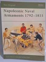 Osprey New Vanguard 90 Napoleonic Naval Armaments 1792-1815 Frankreich Spanien