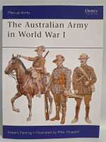 Osprey Men-at-Arms 478 The Australian Army in World War I Uniform Militaria