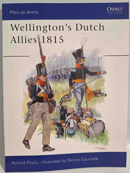 Osprey Men-at-Arms 371 Wellington´s Durch Allies 1815 Uniform Modellbau Soldaten