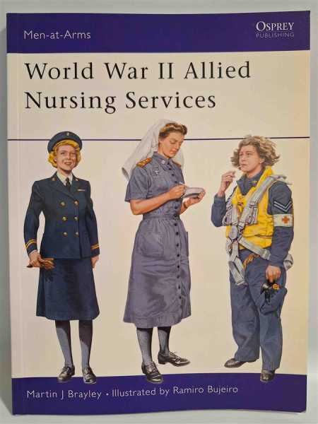 Osprey Men-at-Arms 370 World War II Allied Nursing Services Krankenschwester