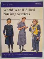 Osprey Men-at-Arms 370 World War II Allied Nursing Services Krankenschwester