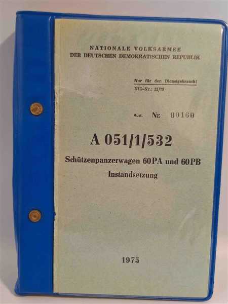 DDR Dienstvorschrift NVA Militaria Schützenpanzerwagen 60PA 60PB Instandsetzung