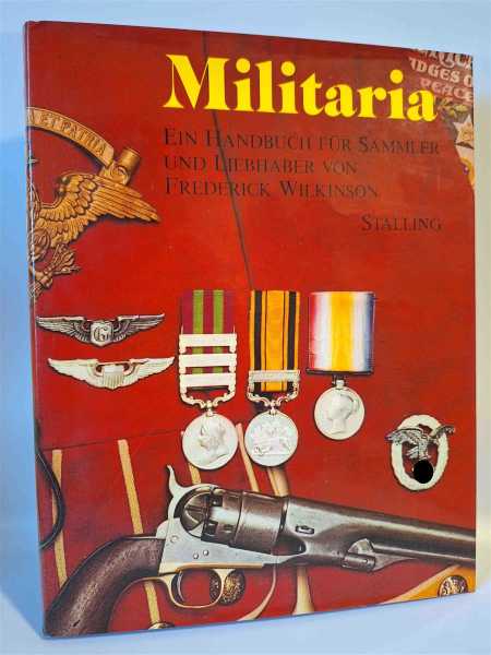 Stalling Militaria Handbuch Sammler Liebhaber Wilkinson Effekten Orden Fachbuch