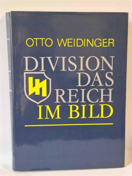 Weidinger Division das Reich im Bild über 1200 Abbildungen Bildband Wehrmacht