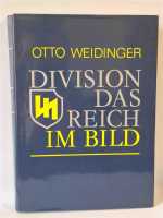 Weidinger Division das Reich im Bild über 1200...