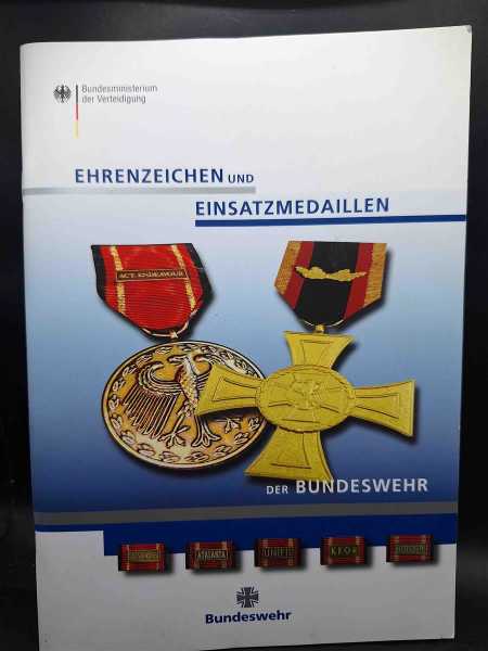 Bundeswehr Fachbuch Ehrenzeichen und Einsatzmedaillen Für Bestimmung Geschichte