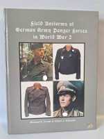 Pruett Field Uniforms of the German Army Panzer Forces...