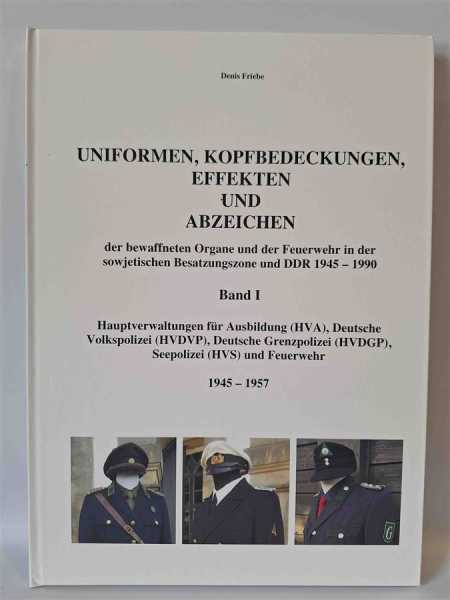 Friebe Uniformen DDR NVA Kopfbedeckungen Effekten Abzeichen bewaffneten Organe 1