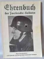 Lauer Ehrenbuch des Zweibrücker Soldaten Kämpfen und Sterben 2. Wk Pfalz