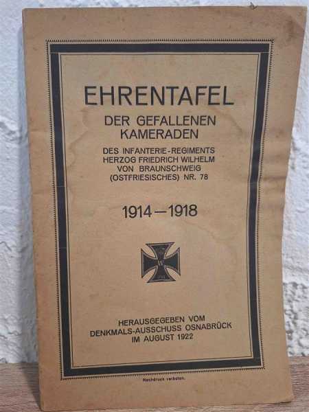 Ehrentafel der Gefallenen Kameraden Infanterie Regiments Braunschweig Nr. 78