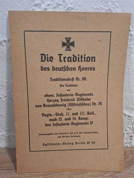 Die Tradition des deutschen Heeres Braunschweig Nr. 78 Infanterie Regiment