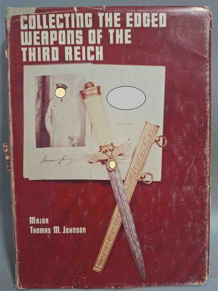 Johnson Blankwaffen 2.WK Edged Weapons of the Third Reich Militaria Fachbuch