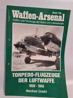 Waffen Arsenal Band 183 Torpedo Flugzeuge der Luftwaffe...