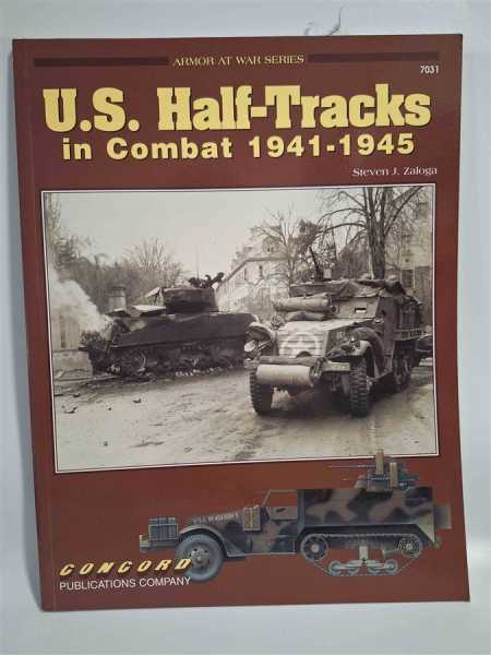 Concord 7031 U.S. Half-Tracks in Combat 1941-1945 Panzer Kettenfahrzeuge Bilder