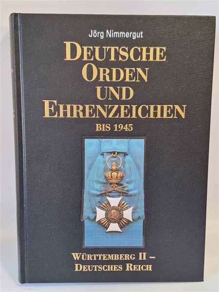 Nimmergut Deutsche Orden und Ehrenzeichen Württemberg Drittes Reich 2. WK