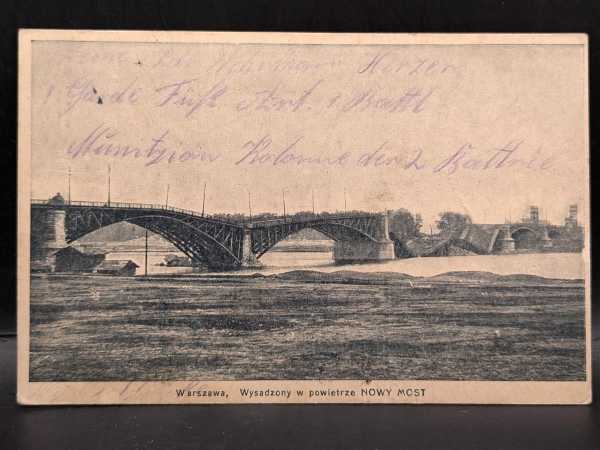 AK Ansichtskarte Postkarte Feldpost Warszawa Brücke NOWY MOST Warschau Polen