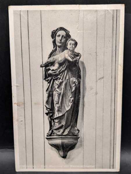 AK Ansichtskarte Postkarte Feldpost Würzburg Dom Madonna von Riemenschneider