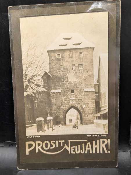 AK Ansichtskarte Postkarte Feldpost Altdorf Unteres Tor Prosit Neujahr Schnee