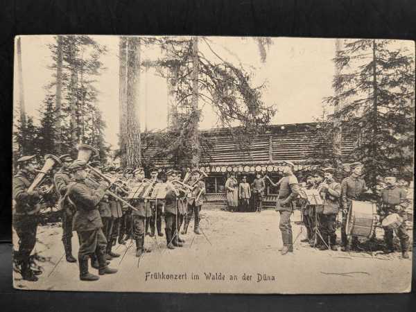 AK Ansichtskarte Postkarte Feldpost Frühkonzert im Walde an der Düna