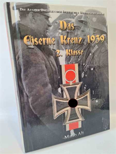 Alt Das Eiserne Kreuz 1939 2. Klasse EK2 Militaria Orden Fachbuch 2. WK