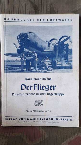 Hauptmann Dierich Der Flieger Dienstunterricht in der Fliegertruppe Ähnl Reibert