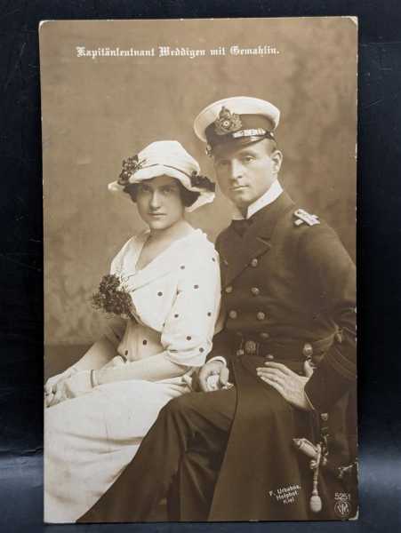 Ansichtskarte Postkarte Feldpost Kapitänleutnant Weddingen mit Gemahlin Marine